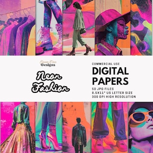 May include: A vibrant digital art collage featuring neon fashion themes. The image includes text that reads "Neon Fashion" and "Digital Papers". The collage showcases various fashion elements, including clothing and accessories, with a bright, colorful aesthetic.