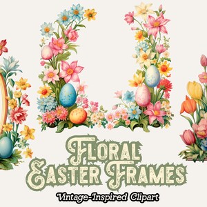 Floral Easter Frame Clipart, Easter Flowers PNG, Vintage Easter Clipart, Easter Eggs Frame PNG for Paper Crafts, Scrapbooking