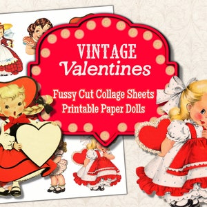 Peut inclure: Feuilles de collage vintage sur le thème de la Saint-Valentin avec des poupées en papier. L'image présente des illustrations d'enfants en robes rouges et blanches, tenant des cœurs. Le texte sur le signe rouge indique "Vintage Valentines, Fussy Cut Collage Sheets, Printable Paper Dolls."