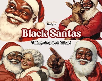 May include: A digital clipart set featuring four illustrations of Black Santas. The illustrations are in a vintage style and include a Santa with a reindeer, a Santa with a woman, a Santa pointing, and a Santa with a jolly expression. The text "Black Santas" and "Vintage-Inspired Clipart" is included in the image.
