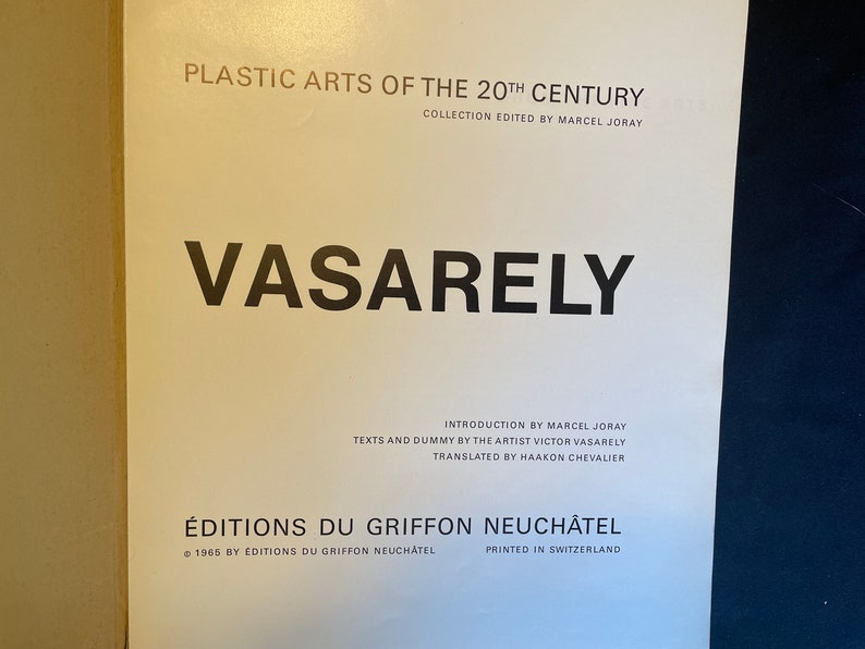1965 Vasarely Plastic Arts of 20th Century REPRINT of the Texts Exhibition Artist Painter Softcover Collection Edition Marcel Joray image 1