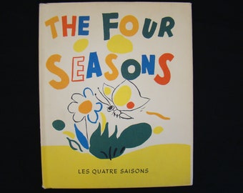 The Four Seasons French Book Children&#39;s Hardback 1960s Vintage Les Quatre Saisons Matias English Dust Jacket