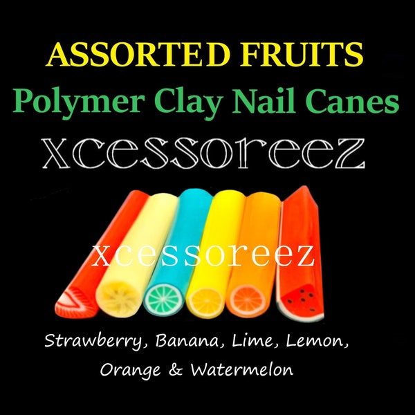 Polymer Clay Canes: 6pc Asst Citrus Fruit, 10pc Asst Fruit, 10pc Banana & 5pc Strawberry for Dollhouse Miniature Faux Foods, Nail Art, ect.