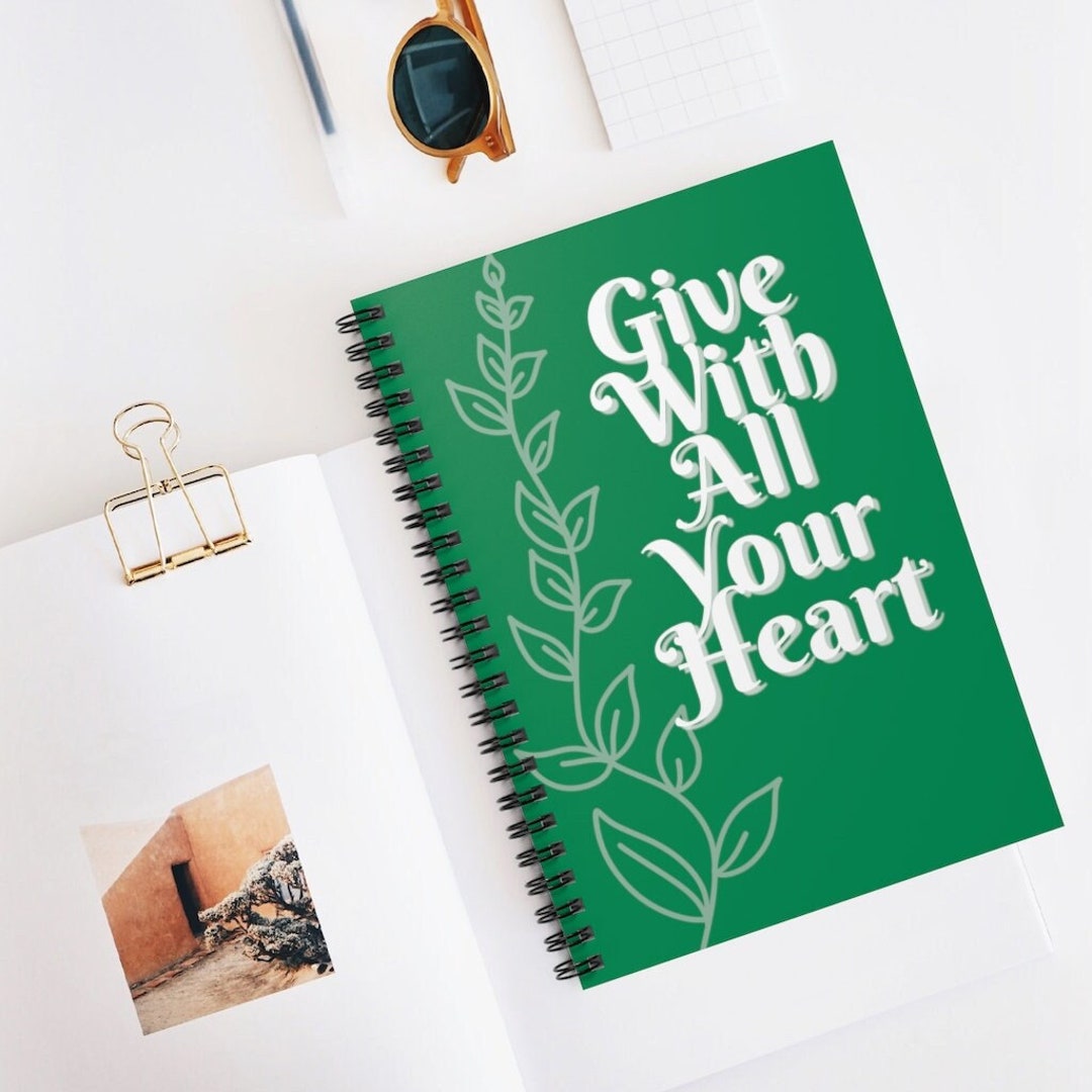 give-with-all-your-heart-inspirational-quotes-spiral-notebook