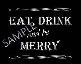Murder Mystery Party Sign - Eat, Drink and be Merry