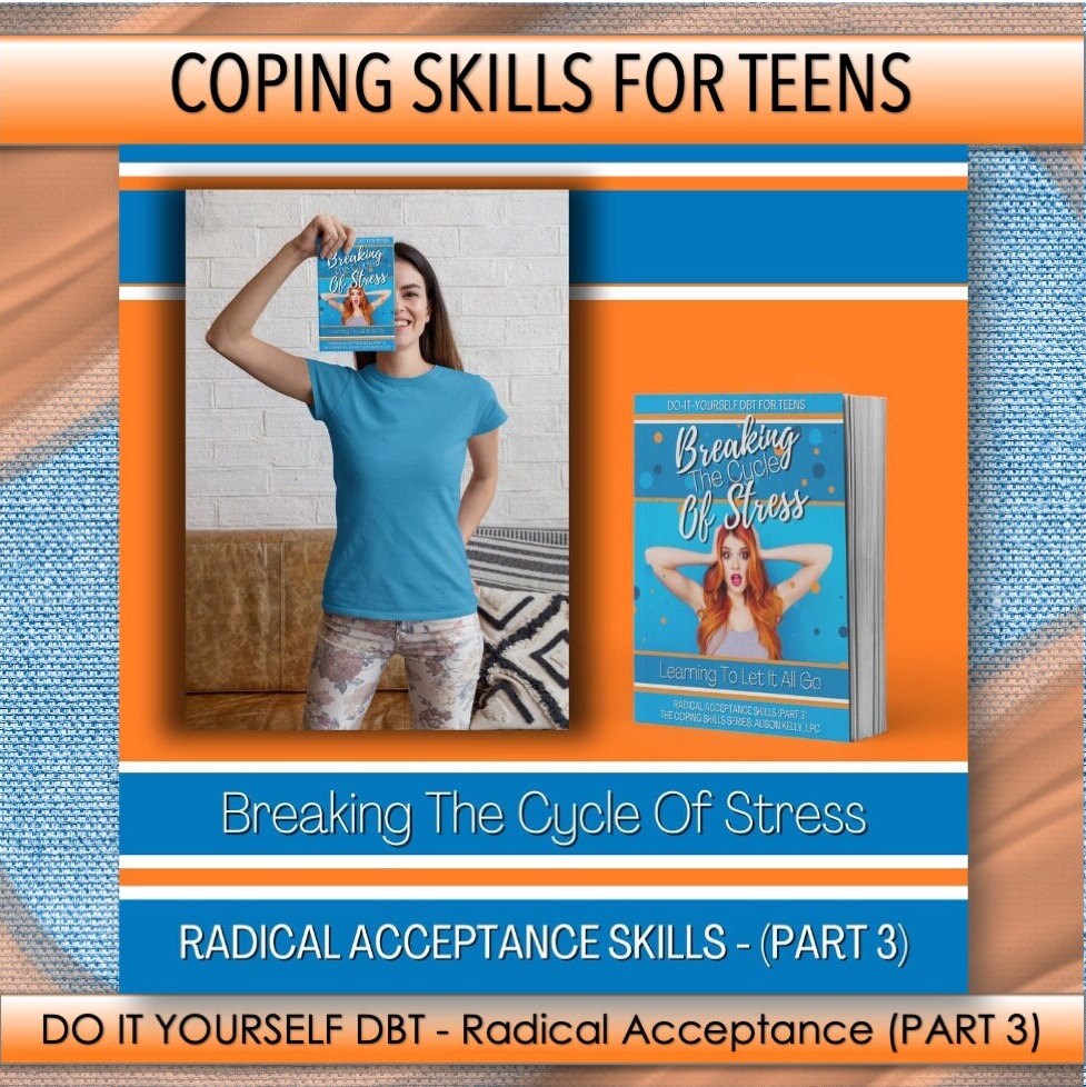 When Things Don't Go Your Way - Do-it-yourself DBT Radical Acceptance ...