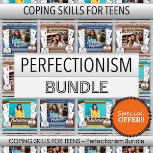 May include: A collage of printable workbooks for teens on coping skills, featuring titles like "Progress Not Perfection", "Perfectionism and the Fear of Failure", and "Put an End to Perfectionism". The workbooks are designed to help teens manage perfectionism and develop healthy coping mechanisms.
