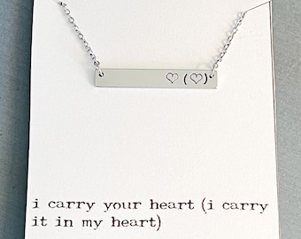 I carry your heart (I carry it in my heart) symbol necklace / silver / gold / rose gold