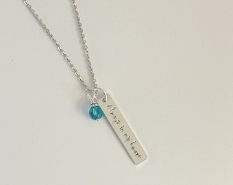 Always In My Heart Necklace with birthstone