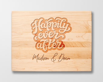 Custom Cutting Board Happily Ever After Wooden Engraved Personalized for any occasion Handmade Gift Unique Made in USA by Quetzal Studio