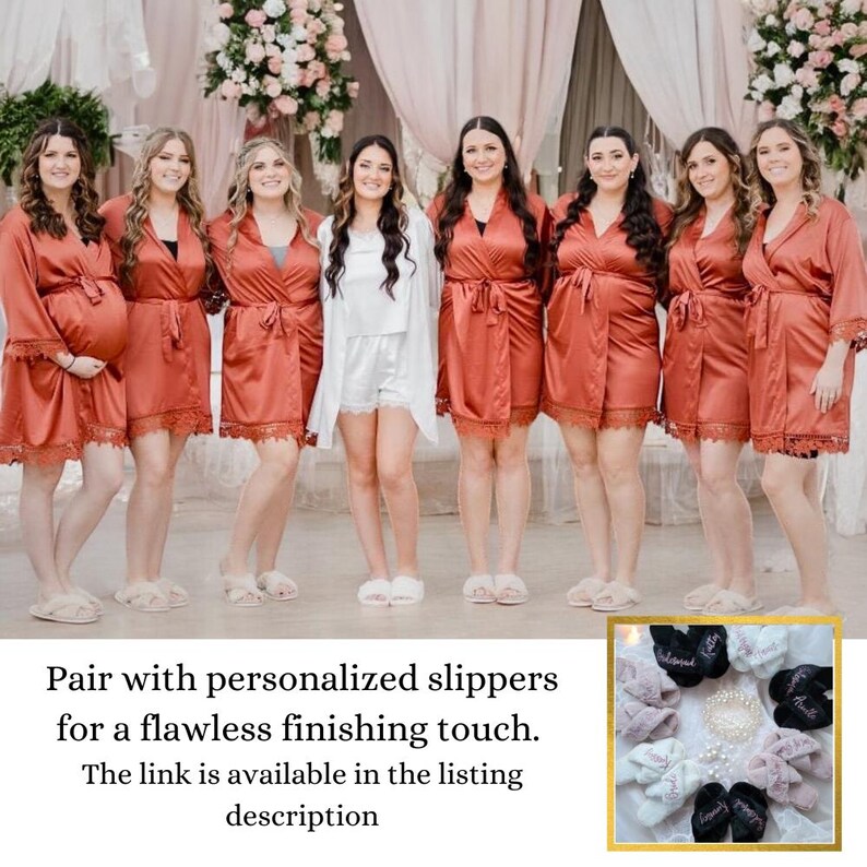 May include: A group of seven individuals wearing matching rust-colored satin robes with lace trim, one individual in a white satin pajama set, and a small inset image showing various pairs of plush slippers in black, white, and pink colors.