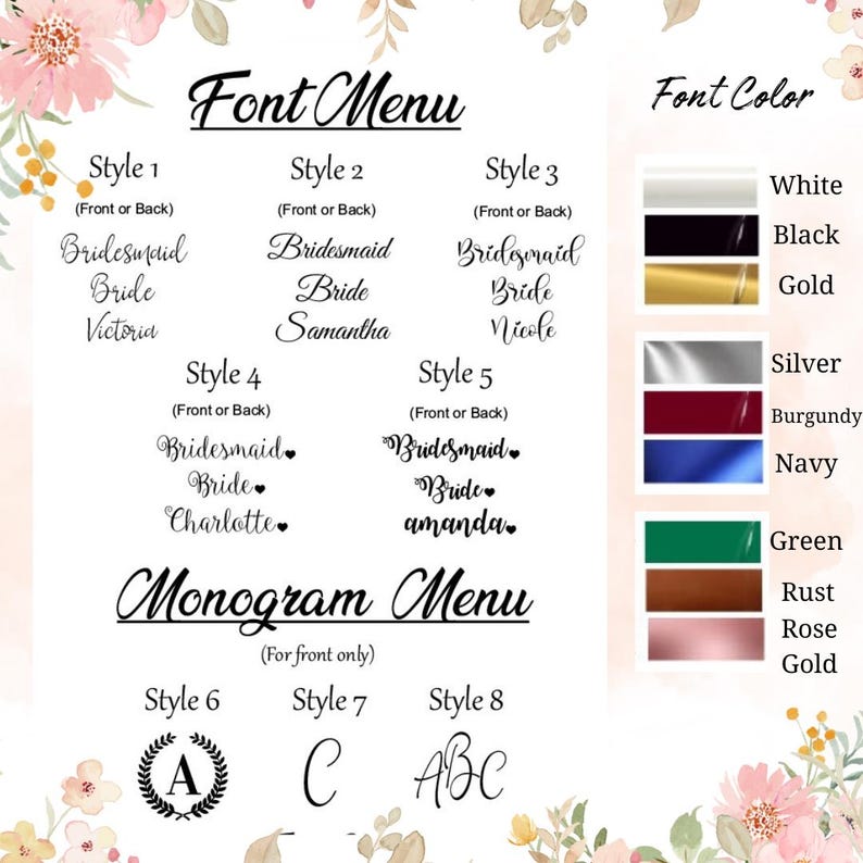 May include: A font and monogram menu chart featuring eight distinct text styles labeled Style 1 through Style 8, alongside a color palette list including white, black, gold, silver, burgundy, navy, green, rust, and rose gold options.