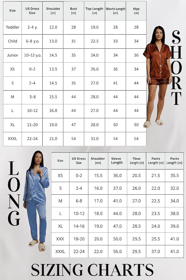 May include: Sizing charts for short and long pajama sets. The short set measurements include bust, top length, and shorts length in inches. The long set measurements include shoulder and sleeve length in inches. Models are shown wearing the pajama sets.