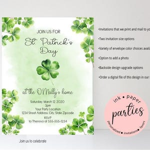 May include: St. Patrick's Day invitation with a watercolor background and shamrock accents. The invitation includes event details and the text "Join us for St. Patrick's Day at the O'Malley's home". The invitation is from ink paper parties.