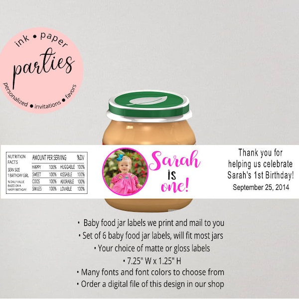 Your Child's Photo Birthday Baby Food Jar Labels Party Favors Personalized Custom - We Print and Mail to you!