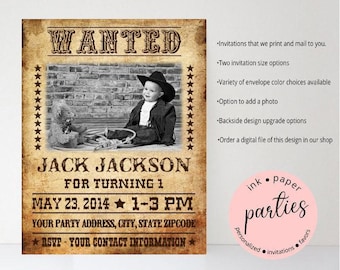 Western Cowboy Wanted Poster Birthday ~YOUR PHOTO~ Party Invitations Invites ~ We Print and Mail to You