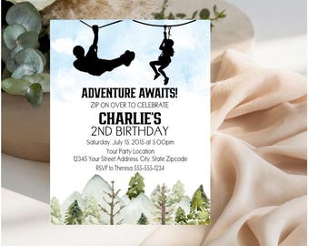 May include: A rectangular birthday invitation card featuring a watercolor sky background with black silhouettes of two people on zip lines. The text reads ADVENTURE AWAITS! ZIP ON OVER TO CELEBRATE CHARLIE'S 2ND BIRTHDAY, with space for date, location, and RSVP details above a watercolor mountain and forest landscape.
