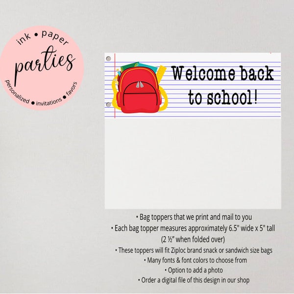 Back to School Year Party Favors Favor Goody Goodie Bags Treat Toppers - We Print and Mail