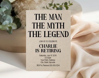 The Man, The Myth, The Legend Invitation - Retirement Party Invitations - Retired Party Invitation - Personalized Retirement Party Invites