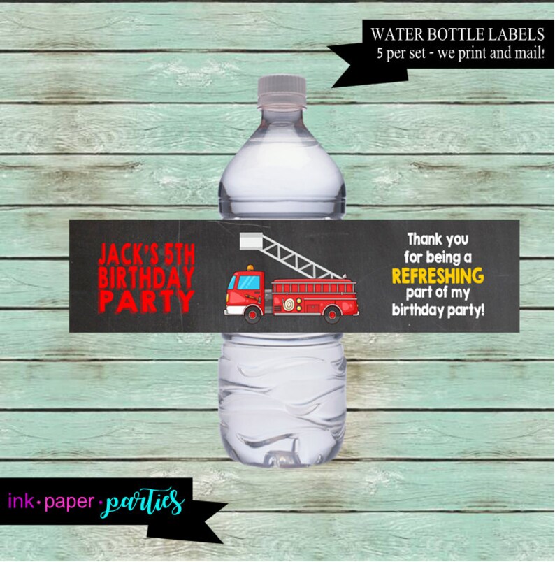 Firetruck Fire Truck Engine Birthday Party Favors Favor Water Bottle Labels Wrappers We Print and Mail to you!