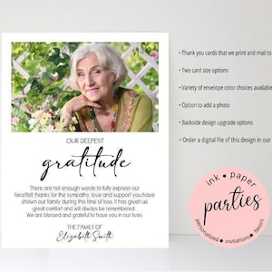 May include: A sympathy card with a photo of an older woman, text that reads "Our Deepest Gratitude", and a message of thanks. The card also includes the family name and a logo for "ink paper parties".