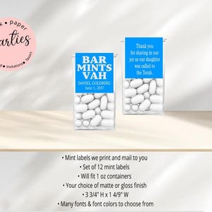 May include: Two clear plastic containers filled with white mints. Each container has a blue label with white text. One reads "BAR MINTS VAH" and the other says "Thank you for sharing in our joy as our daughter was called to the Torah."