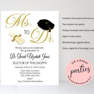 Ms. to Dr. Doctor Doctorate Graduation Party Invitations Invites Announcement Personalized ~ We Print and Mail