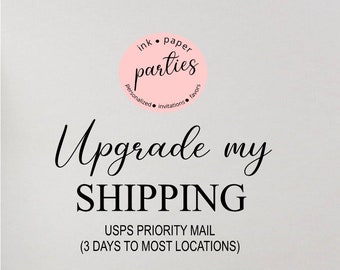 Shipping Upgrade - USPS Priority Mail