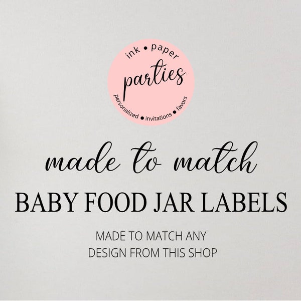 Made ~ To ~ Match Matching Baby Food Labels Party Favors - We Print & Mail To You!
