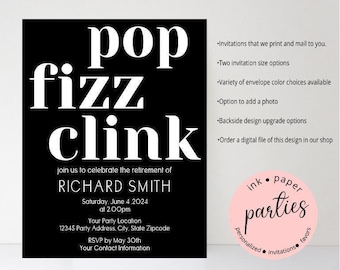 Pop Fizz Clink Retirement Invitation - Cocktails Couples Shower, Bridal Shower, Birthday Party Invitations - Cocktail Party Invitations