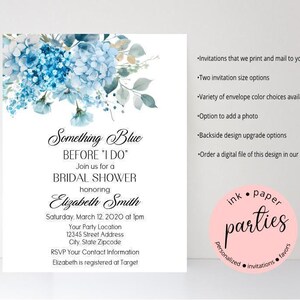 May include: A white invitation with blue floral accents, featuring the text "Something Blue Before I Do" for a bridal shower. Details include the honoree's name, date, time, and RSVP information. The design includes a pink logo.