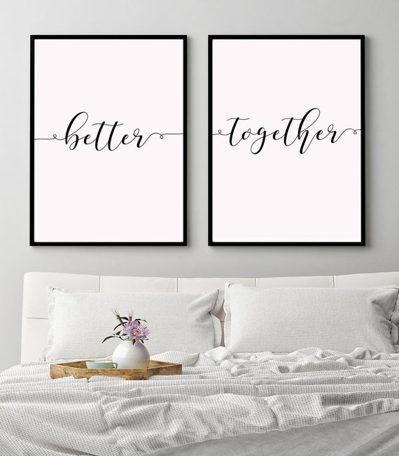 Better Together Sign Bedroom Wall Art Anniversary Gift Set Of 2 Prints Printable Art