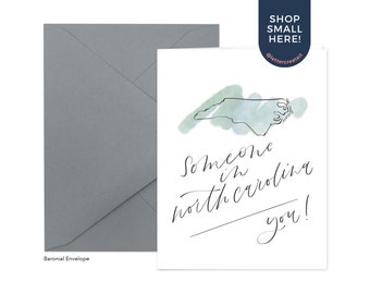 NC Fill-In Greeting Card - Blank Inside, Someone in NC