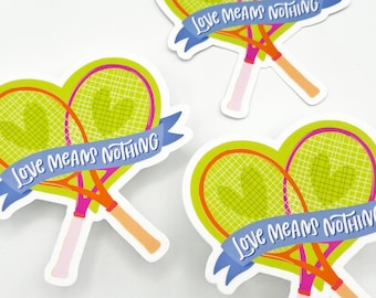 Tennis Love Means Nothing Vinyl Sticker