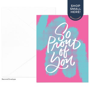 Proud of You Greeting Card - Blank Inside, Support, Friend Card