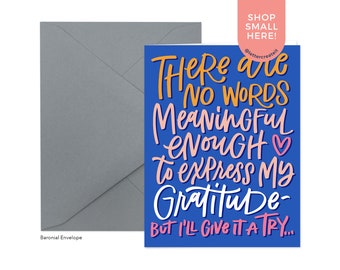 No Words Gratitude Appreciation Card - Blank Inside, Thank You Card