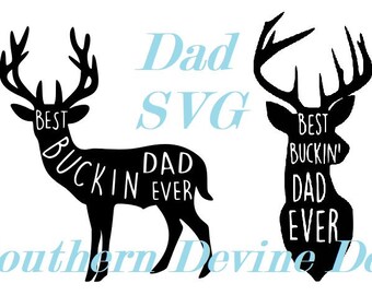 Free Free Best Bucking Dad Ever Svg 456 SVG PNG EPS DXF File