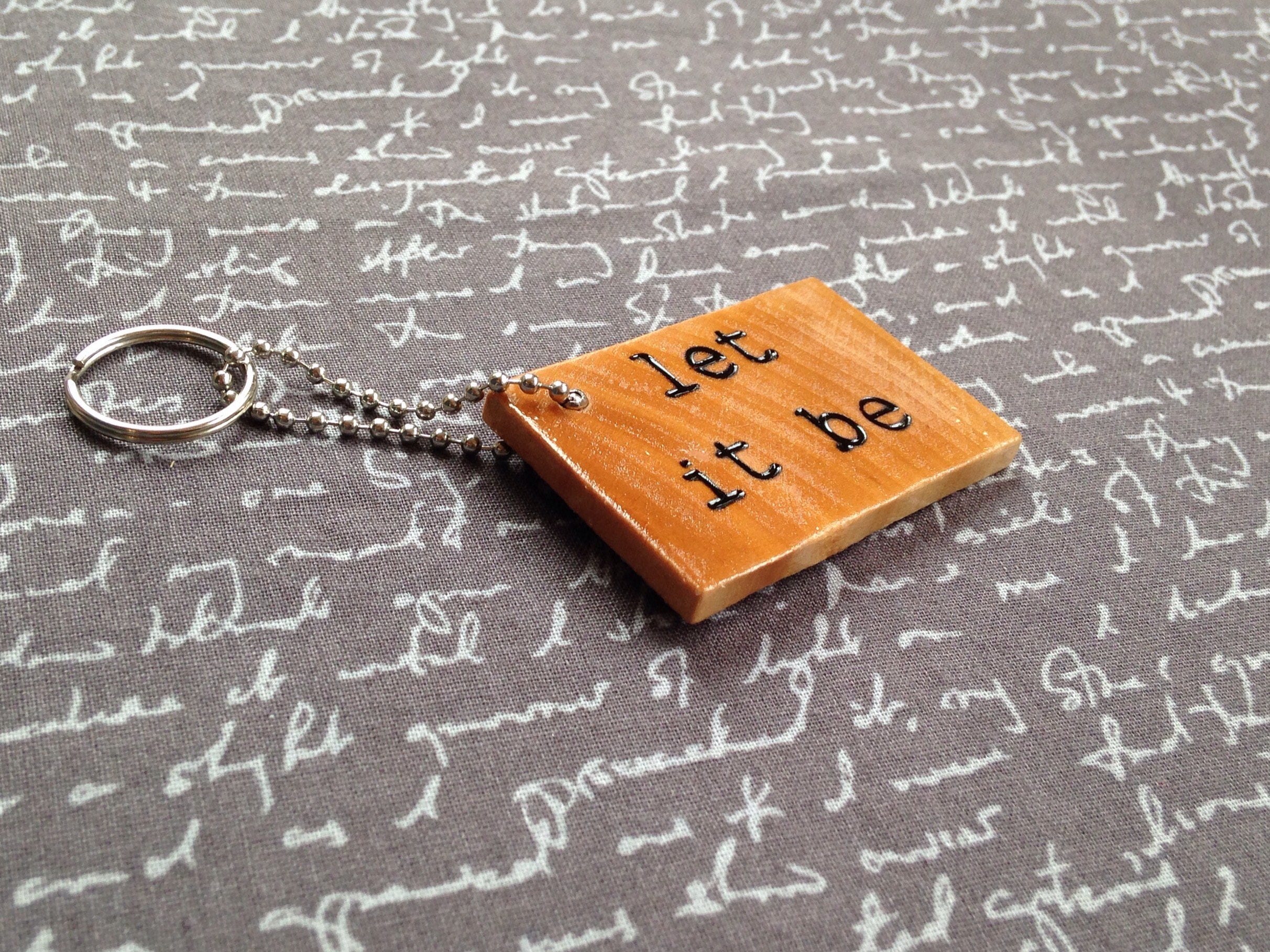Beatles Quotes Keychain Wood Keychain Beatles Gift Unique Gift Etsy