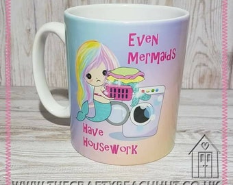 Even Mermaids Have Housework Rainbow Mug - Tea - Coffee - Hot Chocolate. Housewarming - New Home - First Home. Dishwasher Proof. UK Seller