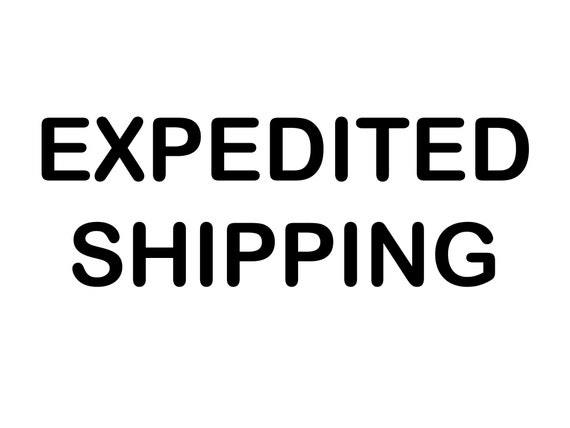 Expedited Shipping Fee 