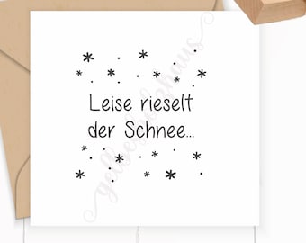 Weihnachts-STEMPEL "Leise rieselt der Schnee..." als Selbstfärber / Holzstempel optional mit Stempelkissen / Stempelgummi, 41-100 mm