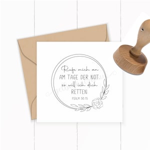 Bibelvers STEMPEL "Psalm 50, 15 - Rufe mich am an Tage der Not" 41 - 100 mm / Selbstfärber / Holzstempel / Stempelkissen / Stempelgummi