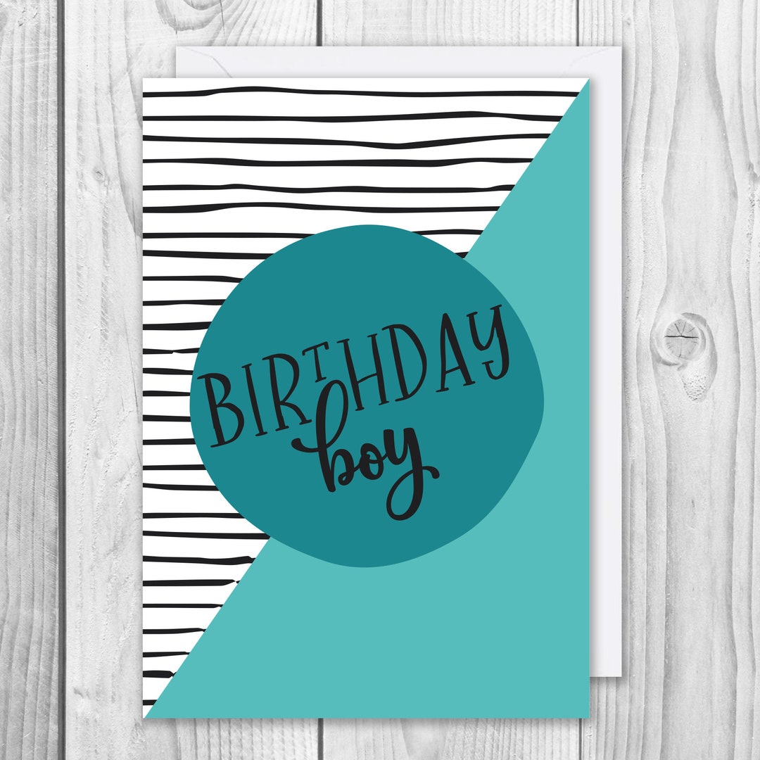 Birthday Boy Card / Birthday Card for Him / Male Birthday Card / Modern