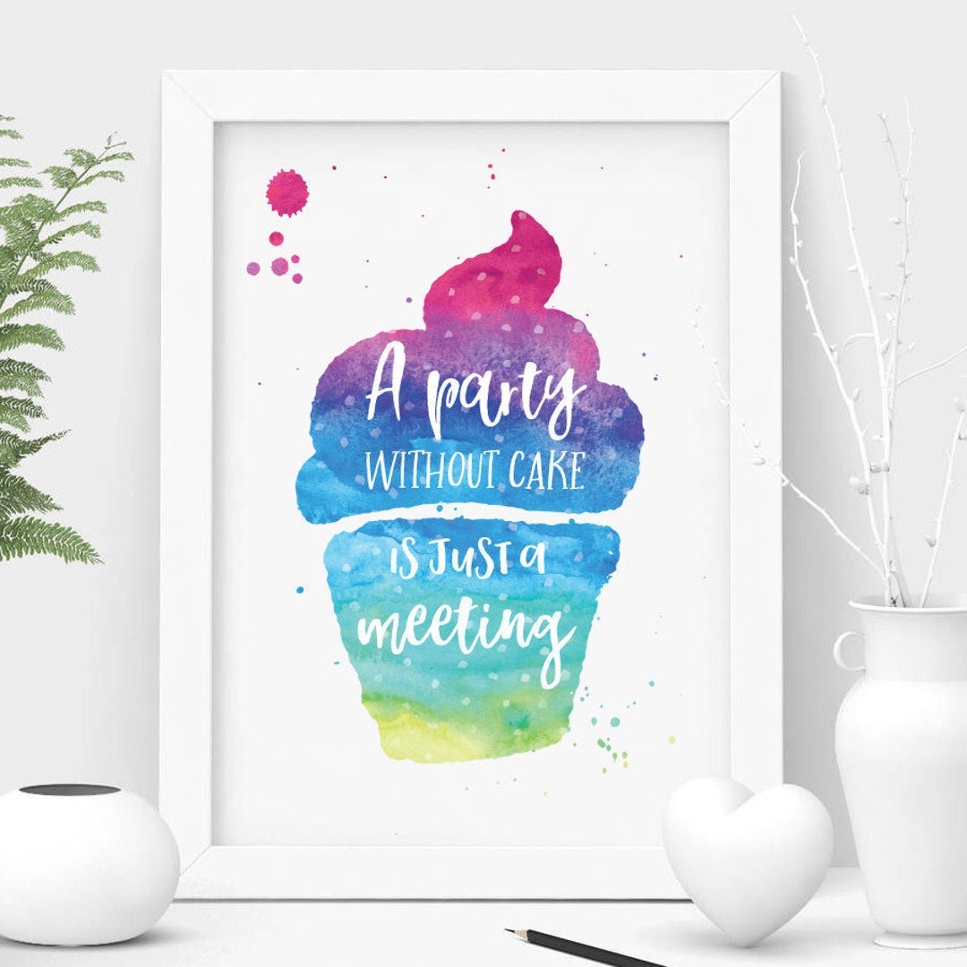 Cake Print / Kitchen Wall Art / Quote Print / Gift for Baker / Etsy UK