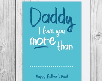 Large A5 size | Funny Father's Day card from the kids | Daddy Father's Day card | Daddy I love you more than...