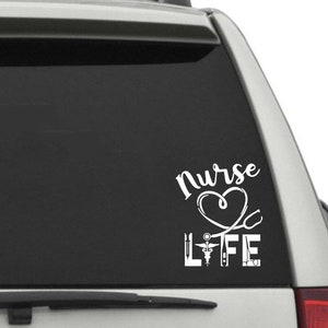 Nurse life decal, nurse life window decal, nurse life laptop decal, nurse life window sticker, gift for nurse, graduation gift for nurse,