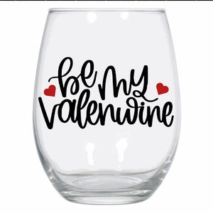 Valentine wine glass, Valentine’s Day wine glass, Valentine gift for her, Valentine day gift, valentines gift, Valentine wine tumbler
