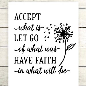Accept what is let go of what was have faith in what will be sign, inspirational decor, home decor, canvas wall print, religious decor