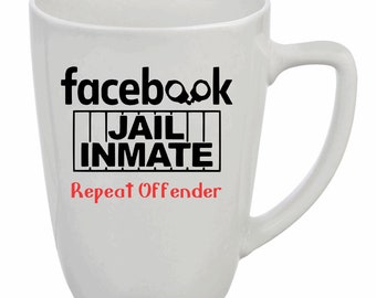 Recluso de la cárcel de redes sociales, recluso de la cárcel de Facebook, taza de café para delincuentes reincidentes, taza de café para reclusos de la cárcel, idea de regalo divertida, idea de regalo de mordaza