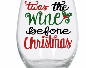 Taça de vinho de Natal, era o vinho antes do Natal, taça de vinho de Natal engraçada, presente para o Natal, presente para amantes de vinho